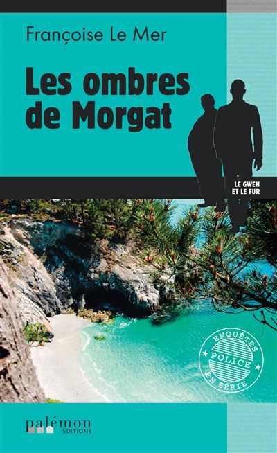 Les ombres de Morgat
