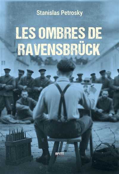 Les Ombres de Ravensbrück