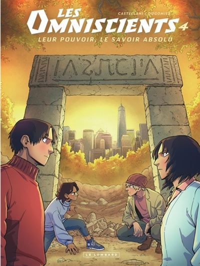 Les Omniscients - Tome 4 - Affrontements - Renata Castellani