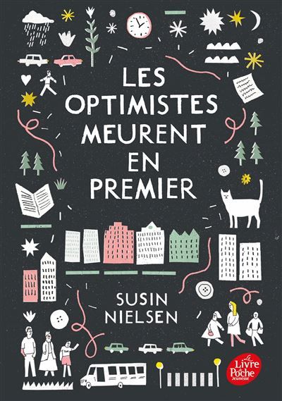 Les optimistes meurent en premier