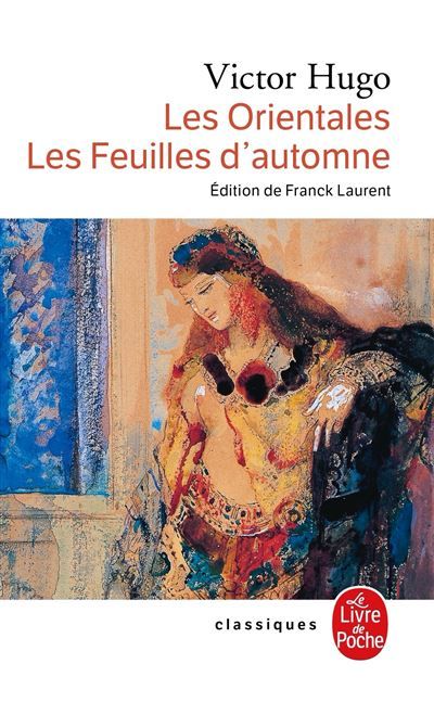 Les Orientales - Les Feuilles d'automne