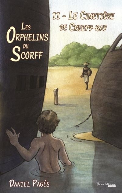 Les orphelins du scorff tome 2 - le cimetiere de creepy bay