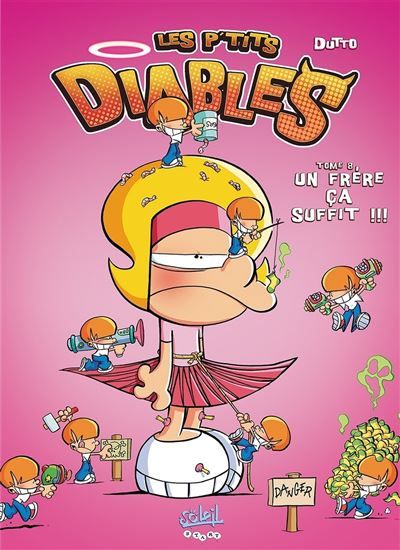 Les p'tits diables N08 Une soeur ça suffit !!!