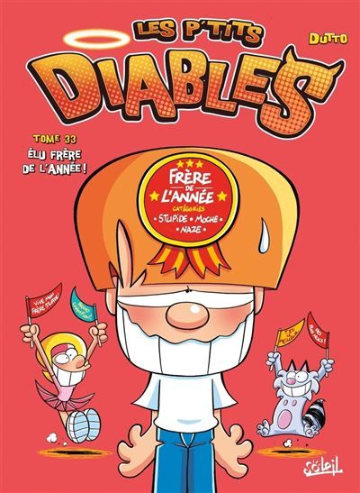 Les p'tits diables N33 Élu frère de l'année !