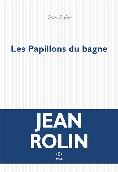 Les Papillons du bagne