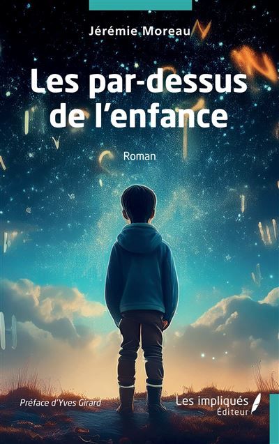 Les par-dessus de l'enfance - Yves Girard