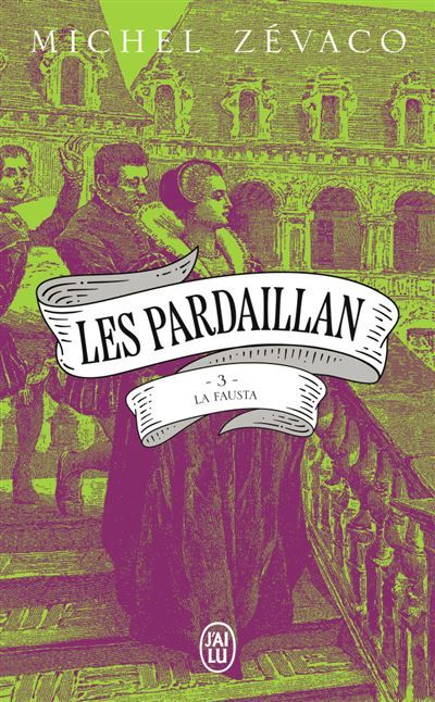 Les Pardaillan La Fausta
