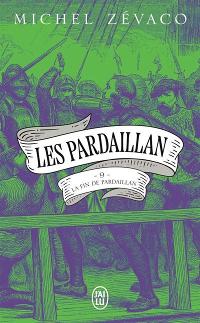 Les Pardaillan La Fin de Pardaillan