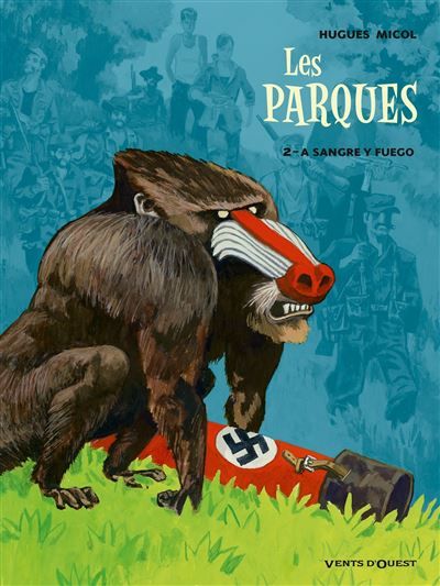 Les Parques - Tome 02 A sangre y fuego