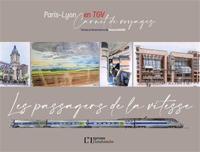 Les passagers de la vitesse