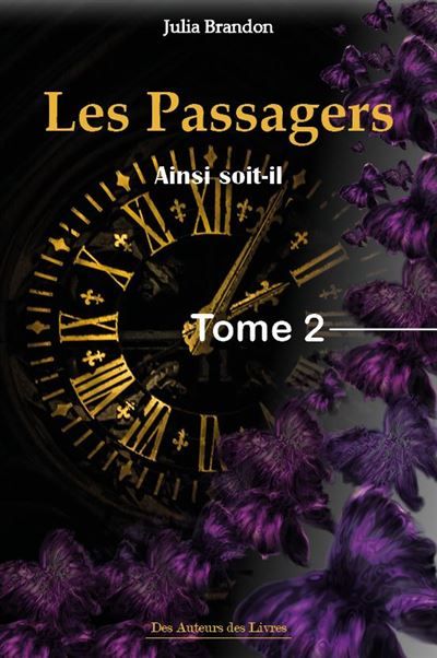 Les passagers Tome 2 Ainsi soit-il