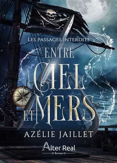 Les Passages interdits Entre ciel et mers - T01