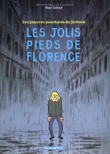Les pauvres aventures de Jérémie Les jolis pieds de Florence