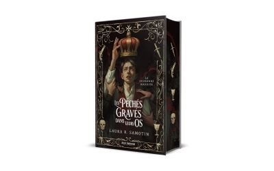 Les Péchés Gravés Dans Leurs Os (Edition Relié) La Couronne  Maudite 1