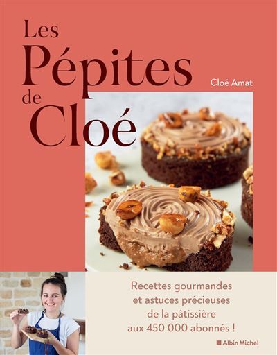 Les Pépites de Cloé Prix du livre de Pâtisserie 2025