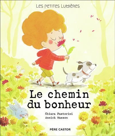 Les petites lumières - Le chemin du bonheur Les petites lumieres