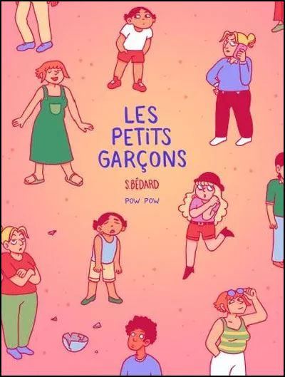 Les petits garçons - Nouvelle Edition