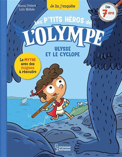 Les petits héros de l'Olympe - Ulysse et le cyclope Je lis, j'enquête