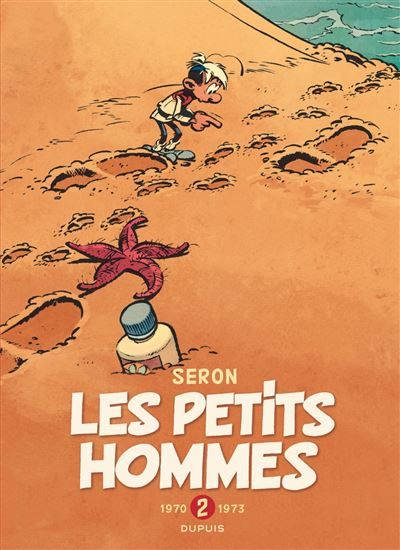 Les Petits Hommes - L'intégrale - Tome 2 - 1970-1973 Intégrale Tome 2  1970-1973