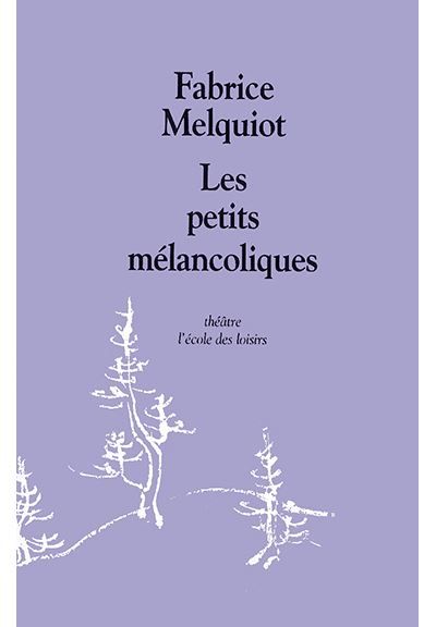 Les petits mélancoliques