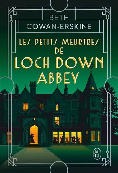 Couverture de Les petits meurtres de Loch Down Abbey par Beth Cowan-Erskine
