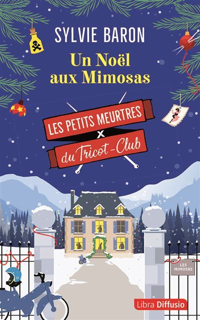 Les Petits Meurtres du Tricot-Club T4 - Un Noël aux Mimosas Edition en gros caractères