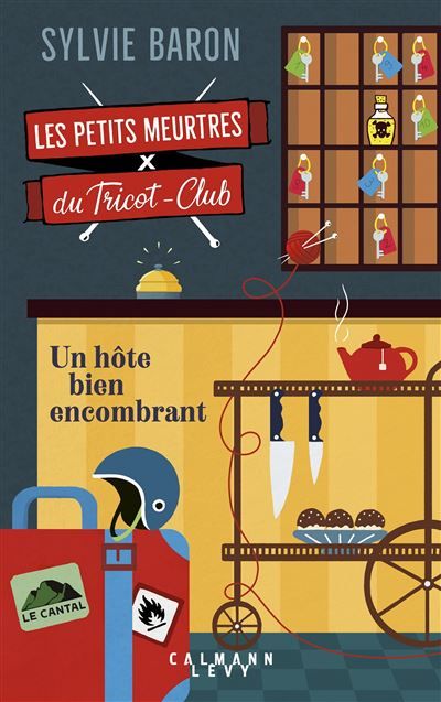 Les petits meurtres du tricot-club, tome 1 - Un hôte bien encombrant