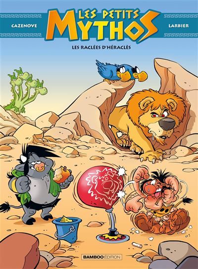 Les Petits Mythos - tome 07 Les raclées d'Héraclès - Philippe Larbier