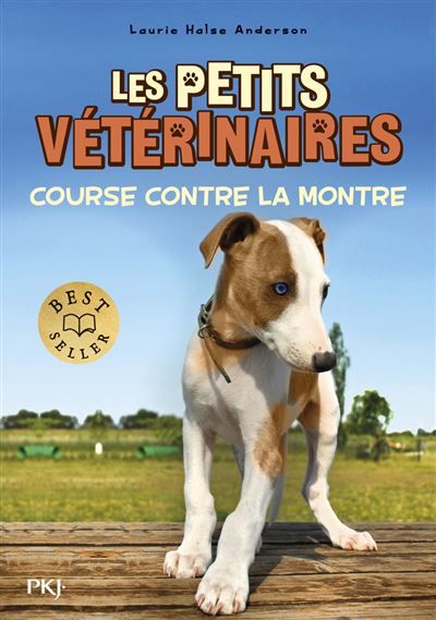 Les petits vétérinaires - Tome 12 Course contre la montre