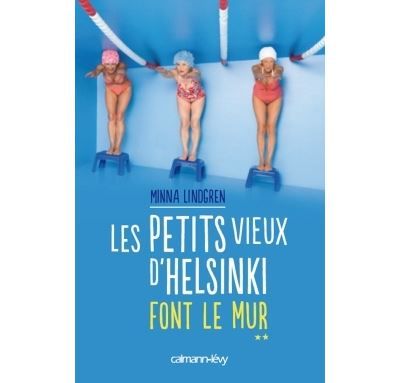 Les Petits vieux d'Helsinki font le mur T2