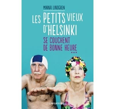Les Petits vieux d'Helsinki se couchent de bonne heure T3