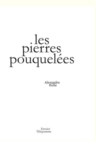 Les pierres pouquelées