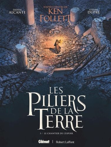 Les Piliers de la Terre - Tome 03 Le Chantier de l'espoir