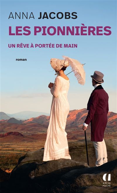 Les Pionnières - Tome 3 Un rêve à portée de main