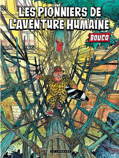 Les Pionniers de l'aventure humaine Grand prix de la critique (ACBD) 1985