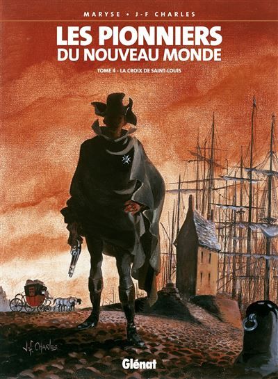Les Pionniers du nouveau monde - Tome 04 La Croix de Saint-Louis
