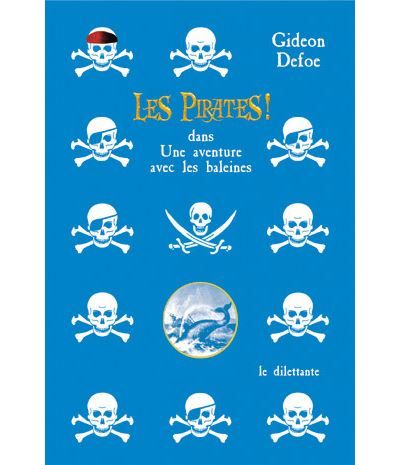 Les Pirates ! dans: Une aventure avec les baleines