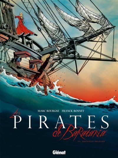 Les Pirates de Barataria - Tome 01 Nouvelle Orléans