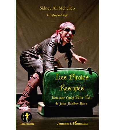 Les pirates rescapés Libre suite d'après Peter Pan de James Matthew Barrie