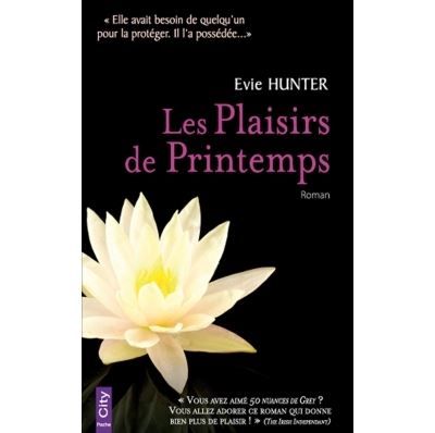 Les plaisirs de Printemps