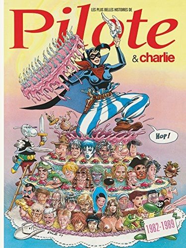 Les plus belles histoires de Pilote de 1982 à 1989