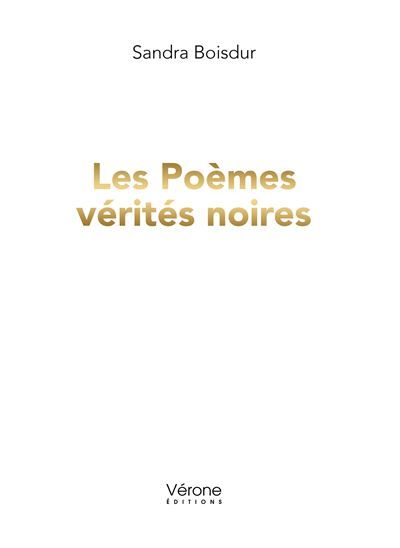 Les Poèmes vérités noires