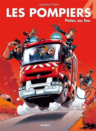Les Pompiers - tome 04 Potes au feu -  Stédo