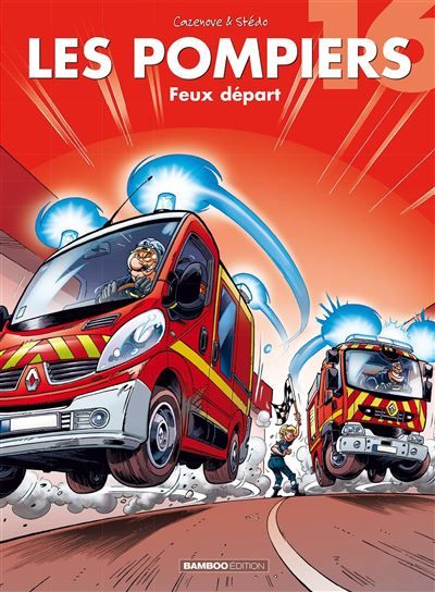 Les Pompiers - tome 16 Feux départ -  Stédo
