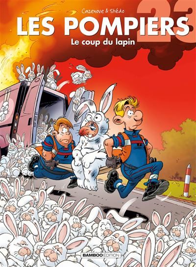 Les Pompiers - tome 23 Le coup du lapin -  Stédo