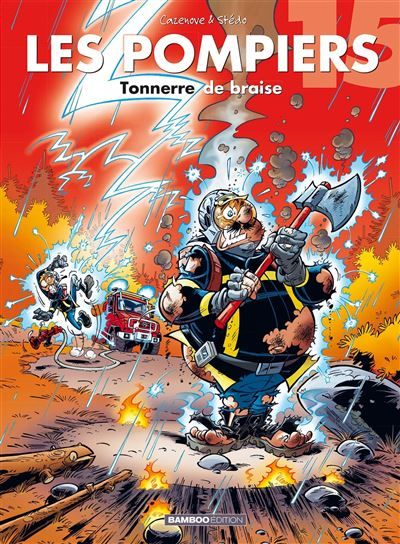 Les Pompiers Tonnerre de braise