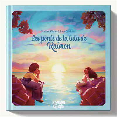 Les ponts de la tata de Raimon