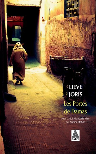 Les Portes de Damas  - De poorten van Damascus