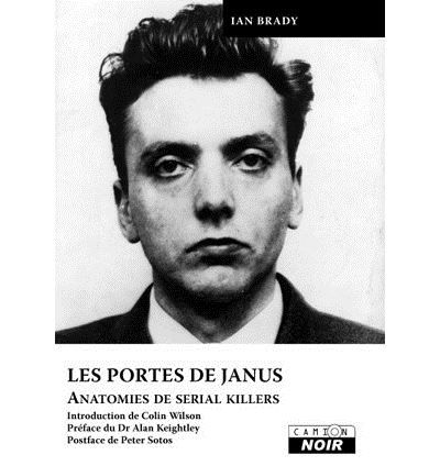 Les portes de Janus - Anatomies de serial killers