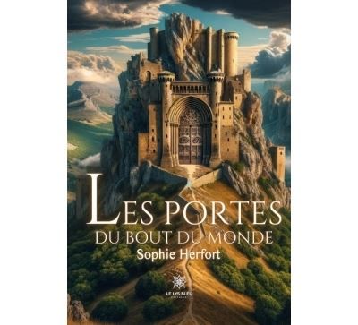 Les portes du bout du monde